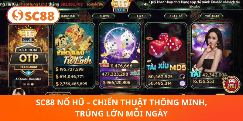 SC88 Nổ Hũ – Chiến Thuật Thông Minh, Trúng Lớn Mỗi Ngày